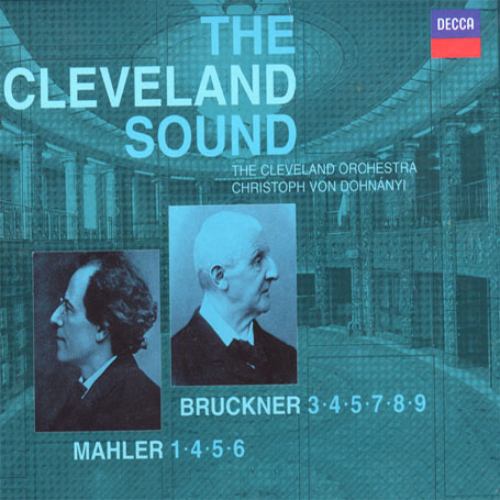 Review of Bruckner Symphonies Nos 3-5, 7-9; Mahler Symphonies Nos 1, 4-6