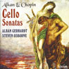 Review of Alkan; Chopin Cello Sonatas