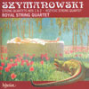 Review of Szymanowski; Rozycki String Quartets