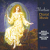 Review of Mathias Choral Works