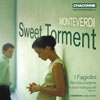 Review of Monteverdi Sweet Torment