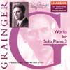 Review of Grainger Solo Piano Works, Vol 3