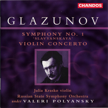 Review of Glazunov Symphony No 1; Violin Concerto