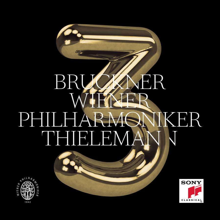 Review of BRUCKNER Symphony No 3 (Thielemann)