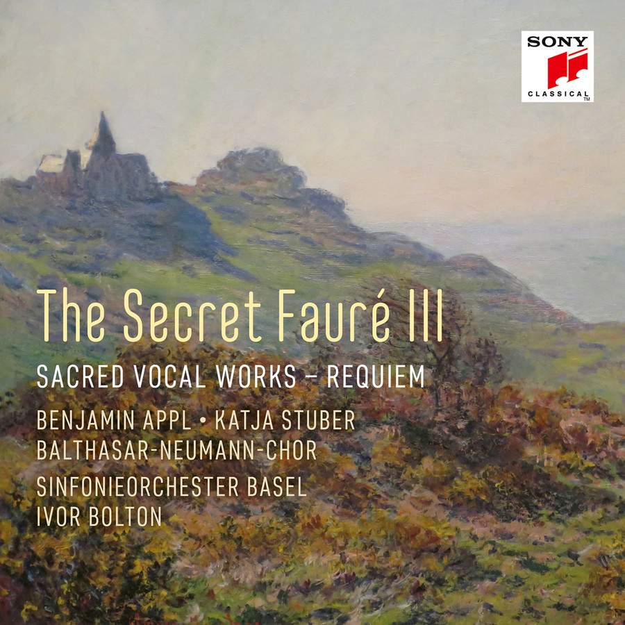 Review of The Secret Fauré, Vol 3: Sacred Vocal Works