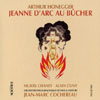 Review of Honegger Jean d'arc au bucher