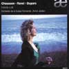 Review of Chausson; Duparc; Ravel Orchestral Songs