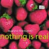 Review of Nothing is Real