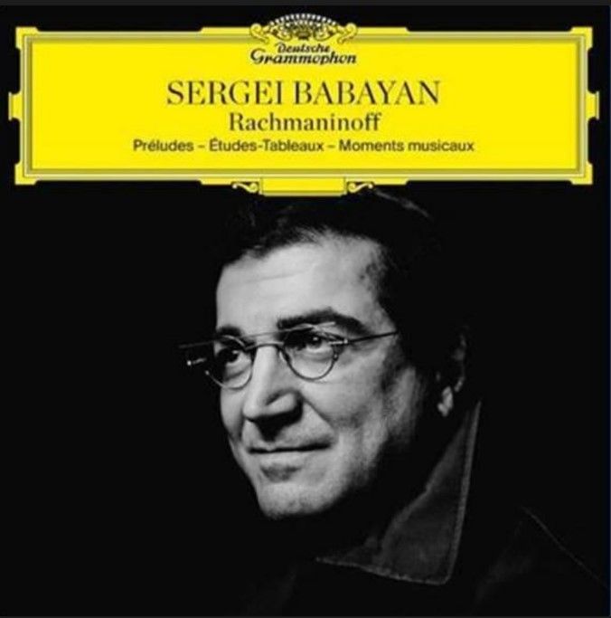 Review of RACHMANINOV Préludes, Études-Tableaux, Moments Musicaux (Sergei Babayan)