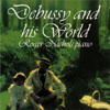 Review of Debussy and his World