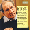 Review of Bush, G Orchestral Works