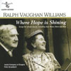 Review of Vaughan Williams Where Hope is Shining