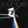 Review of The Essential Philip Glass