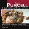 Review of Purcell O God, the King of Glory Anthems