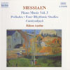 Review of Messiaen Piano Works, Volume 3