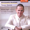 Review of Bassani; Scarlatti, A; Stradella Totus Amore