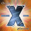 Organ Explosion, Volume 1 - Gramophone