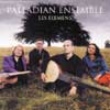 Review of Palladian Ensemble - Les Elemens