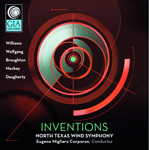 Review of North Texas Wind Symphony : Discoveries. Inventions. Mackey