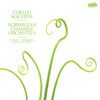 Review of Norwegian Chamber Orchestra - Corelli Machine