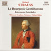 Review of R Strauss Le Bourgeois Gentilhomme; Intermezzo - Interludes