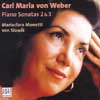 Review of Weber Piano Sonatas Nos 2 & 3