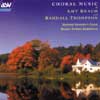 Review of Beach; Thompson Choral Works