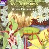 Review of Villa-Lobos Piano Works Vol 3