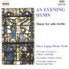 Review of (An) Evening Hymn - Works for Solo Treble