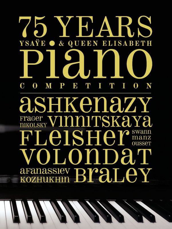 Review of 75 Years of the Ysaÿe & Queen Elisabeth Piano Competition