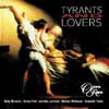 Review of Tyrants and Lovers