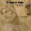 Review of (Le) Chant de Virgile