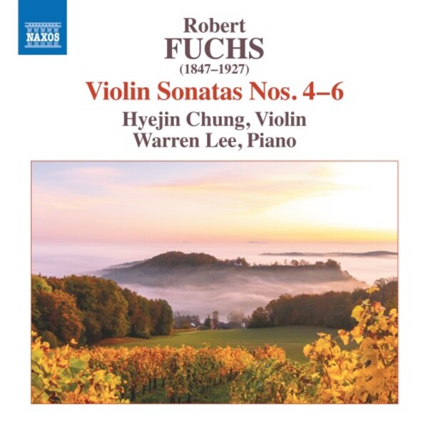 8 574547. FUCHS Violin Sonatas Nos 4-6 (Hyejin Chung)