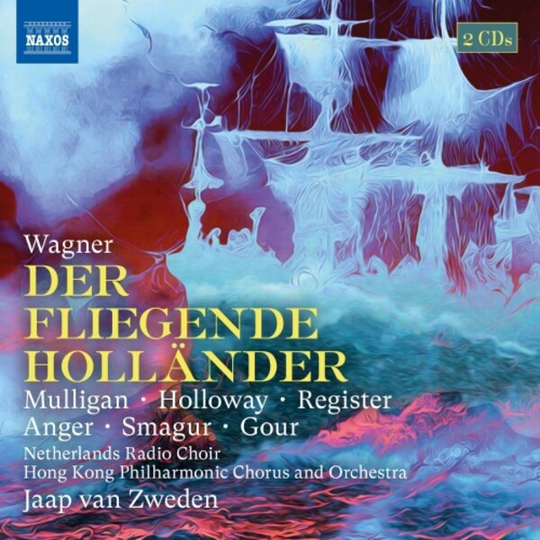 Review of WAGNER The Flying Dutchman (van Zweden)