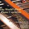 Review of (The) World 's First Piano Concertos