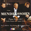 Review of Mendelssohn Piano Trios Nos 1 & 2