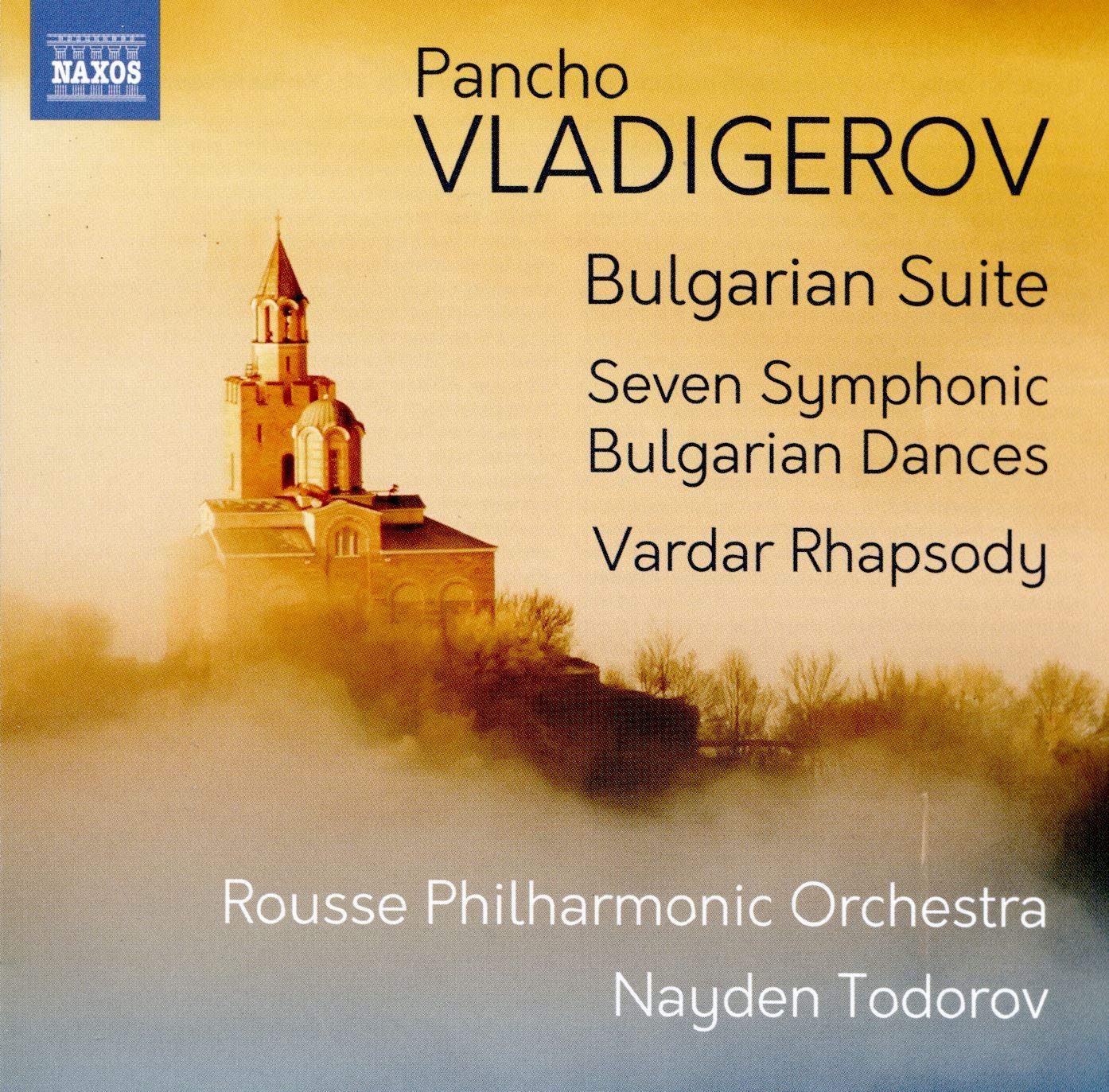 Review of VLADIGEROV Bulgarian Suite. Symphonic Bulgarian Dances