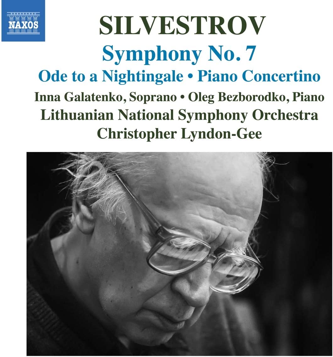 Review of SILVESTROV Symphony No 7. Piano Concertino (Lyndon-Gee)