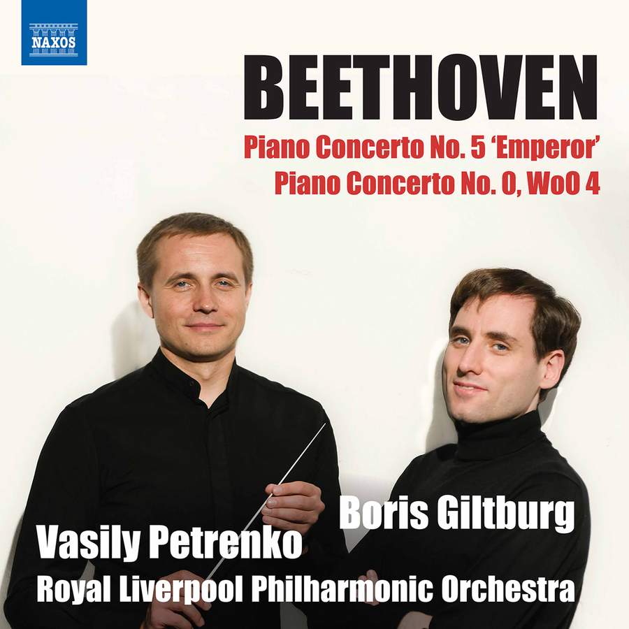 8 574153. BEETHOVEN Piano Concertos Nos 5 & 0 (Boris Giltburg)