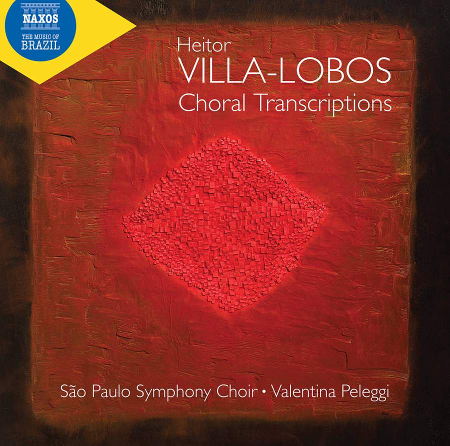 8 574286. VILLA-LOBOS Choral transcriptions