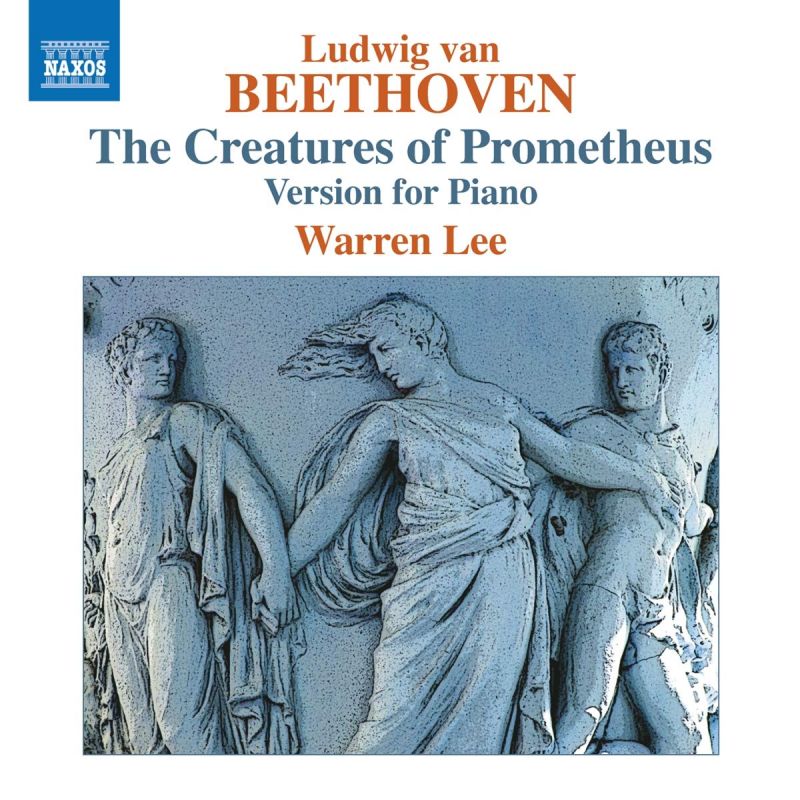 8 573974. BEETHOVEN The Creatures of Prometheus (version for piano. Warren Lee)