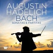 Review of JS BACH Sontas and Partitas for solo violin, BWV1001-1006 (Augustin Hadelich)