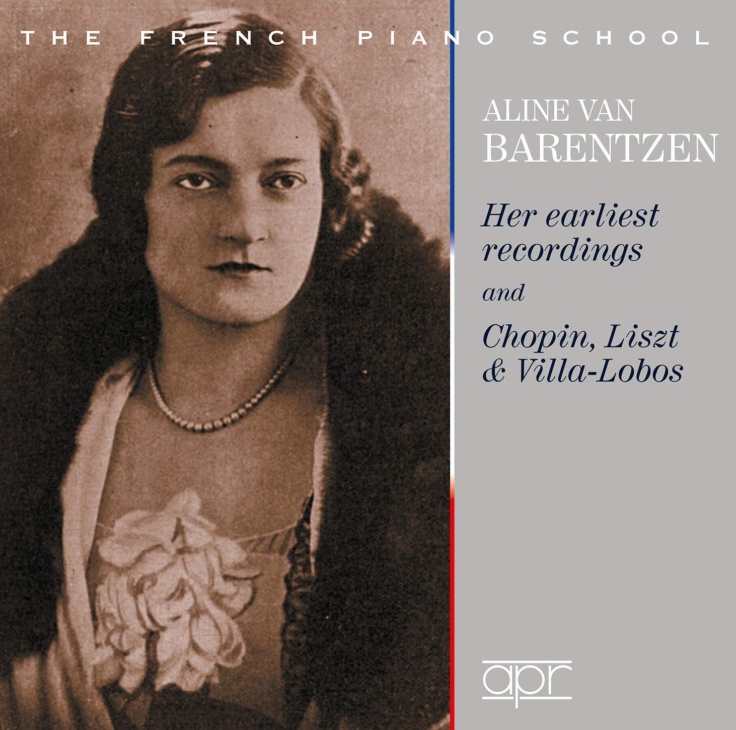 Review of Aline Van Barentzen: Her earliest recordings