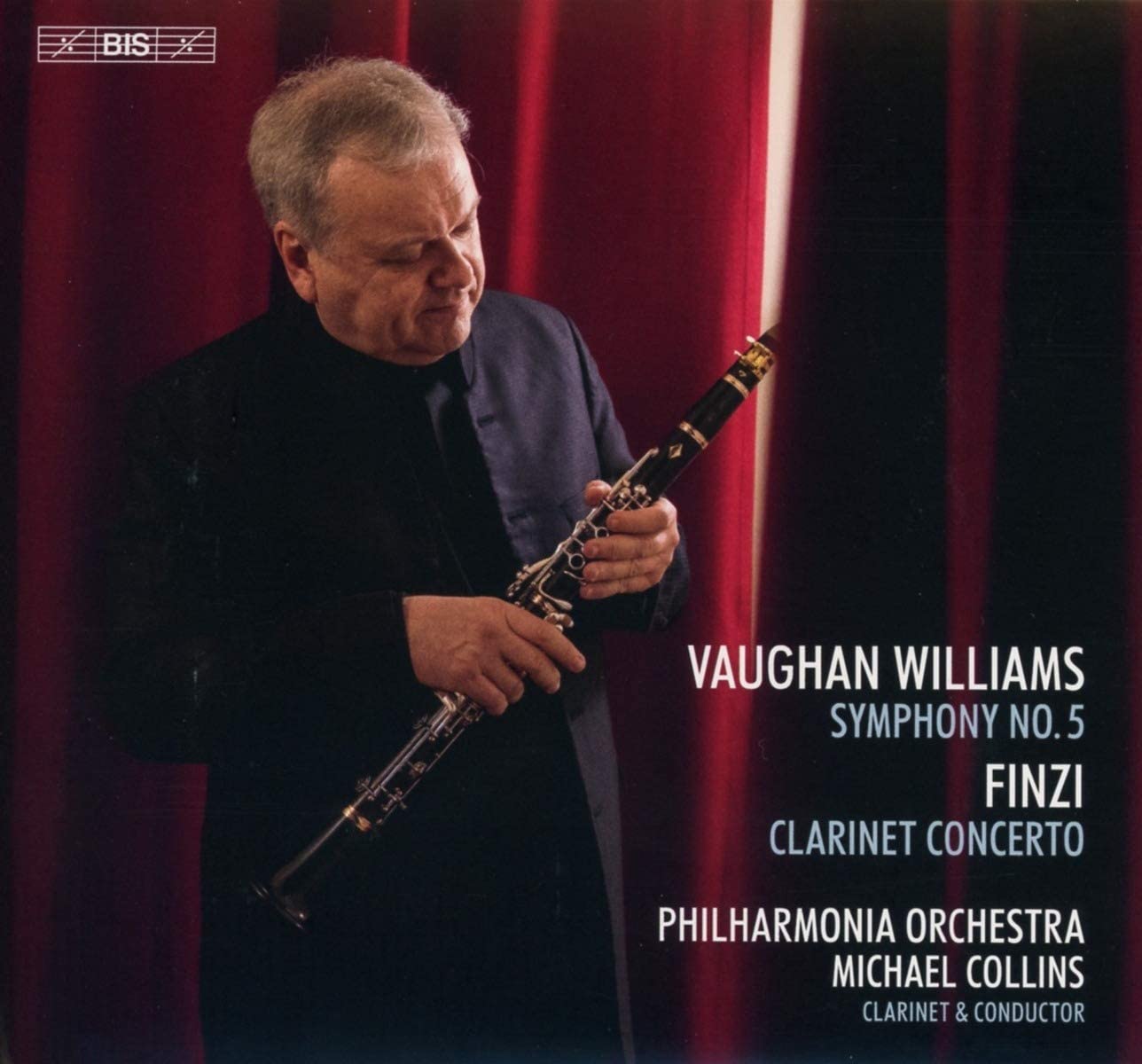 Review of FINZI Clarinet Concerto VAUGHAN WILLIAMS Symphony No 5 (Michael Collins)