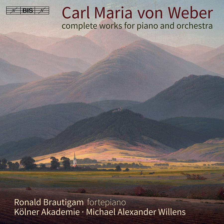 Review of WEBER Complete Works for Piano and Orchestra (Ronald Brautigam)