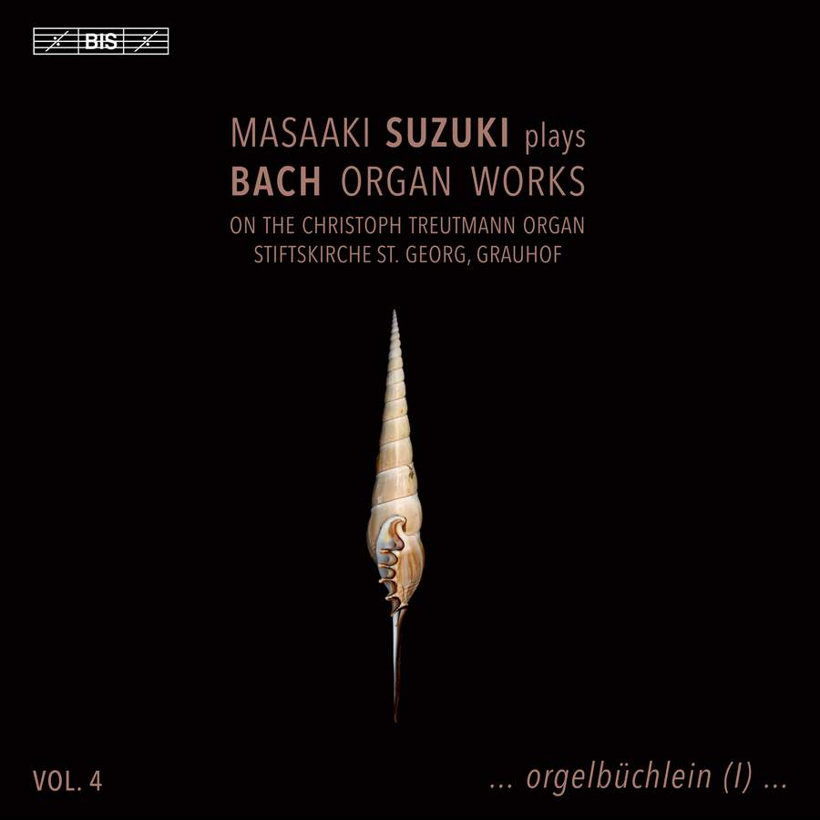 Review of JS BACH Organ Works, Vol 4 (Masaaki Suzuki)