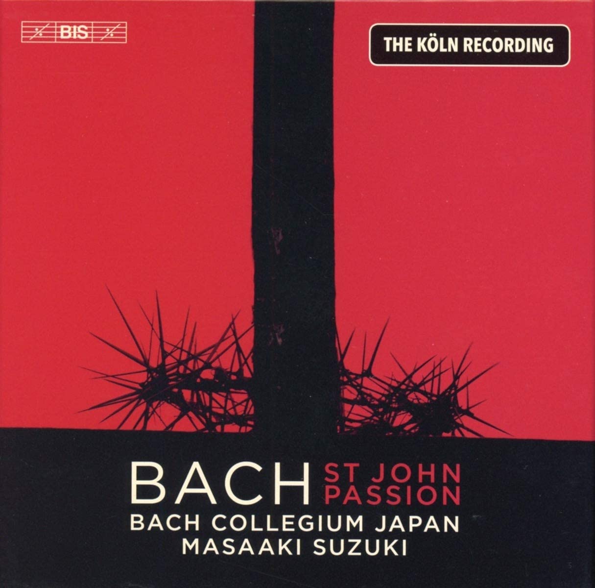 BIS2551. JS BACH St John Passion (Suzuki)