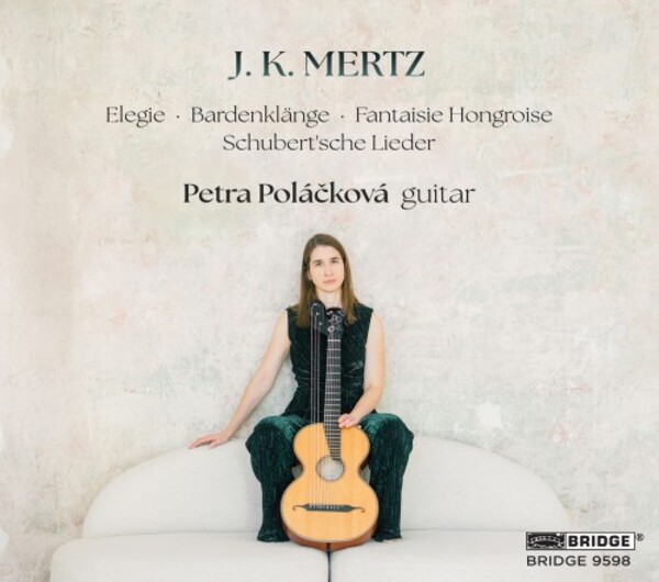Review of MERTZ Elegie. Bardenklange. Fantaisie hongroise. Schubert’sche Lieder (Petra Poláčková)