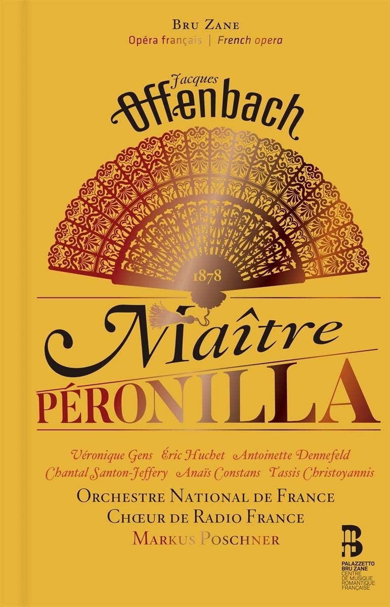 Review of OFFENBACH Maître Péronilla (Poschner)