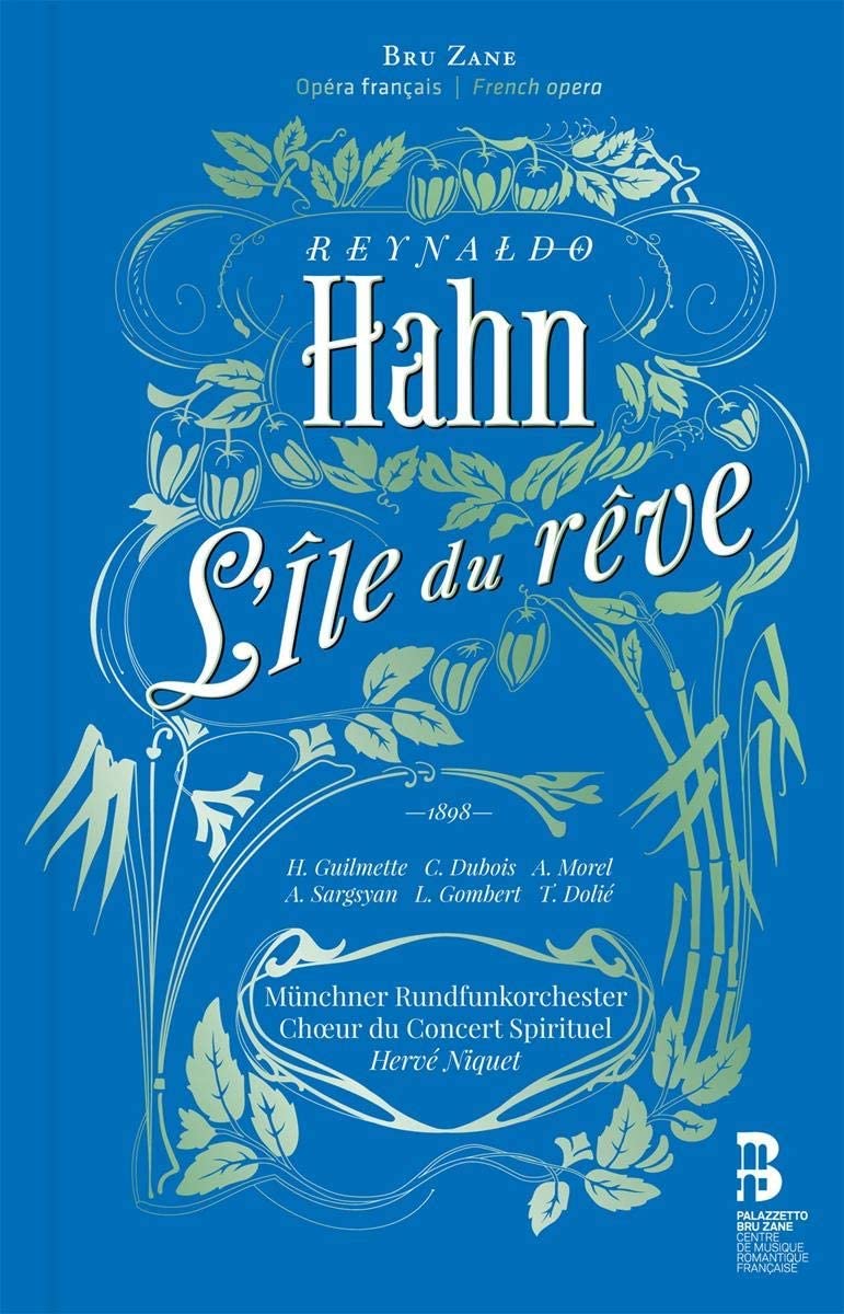 Review of HAHN L’île du rêve (Niquet)